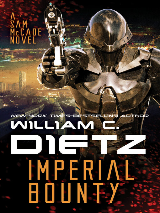 Title details for Imperial Bounty by William C. Dietz - Available